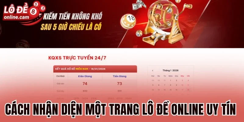 Lô Đề Online 82 Cách nhận diện một trang lô đề online uy tín nhất