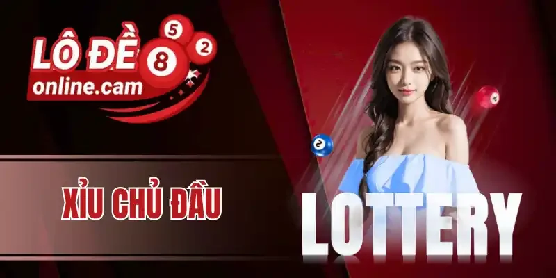 Cách đánh xỉu chủ đầu theo chạm đề luôn trúng