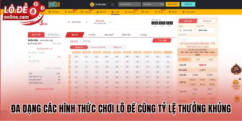 Five88 - Sân Chơi Lô Đề Online Uy Tín Nhất Hiện Nay 2 Đa dạng các hình thức chơi lô đề cùng tỷ lệ thưởng khủng
